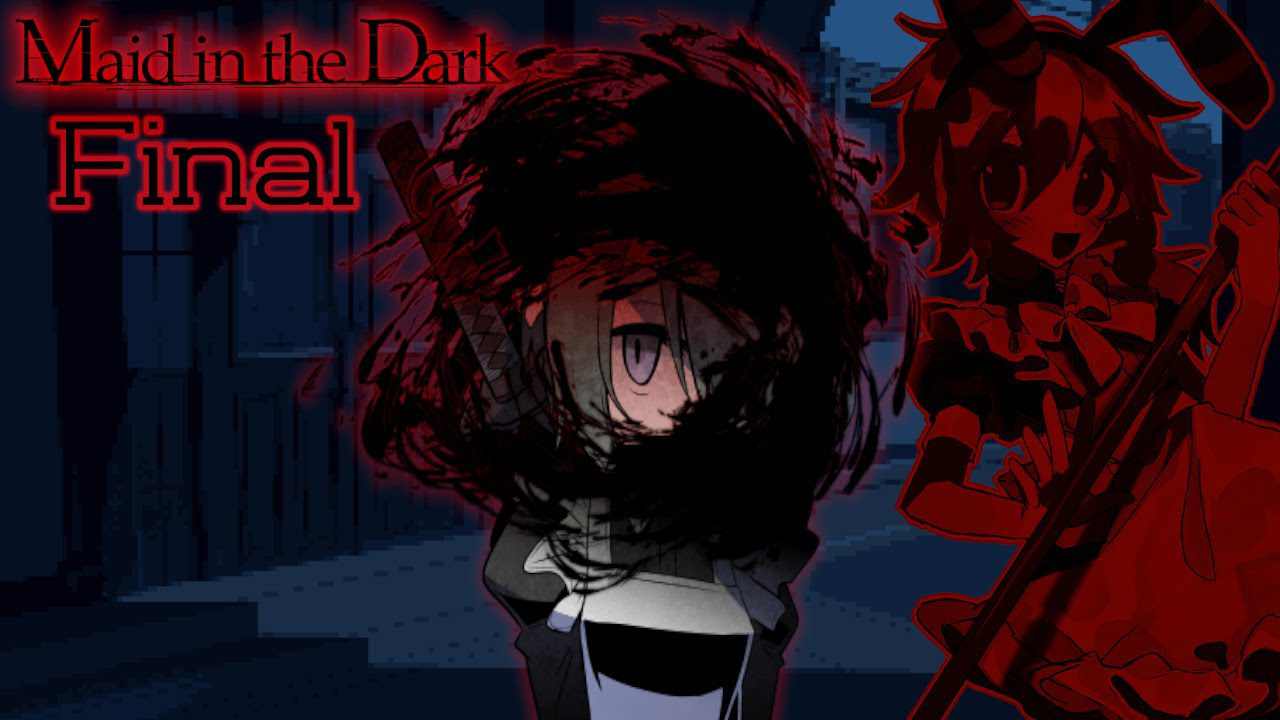 Maid In The Dark